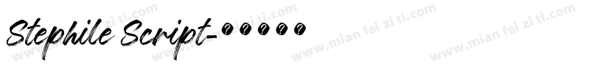 Stephile Script字体转换